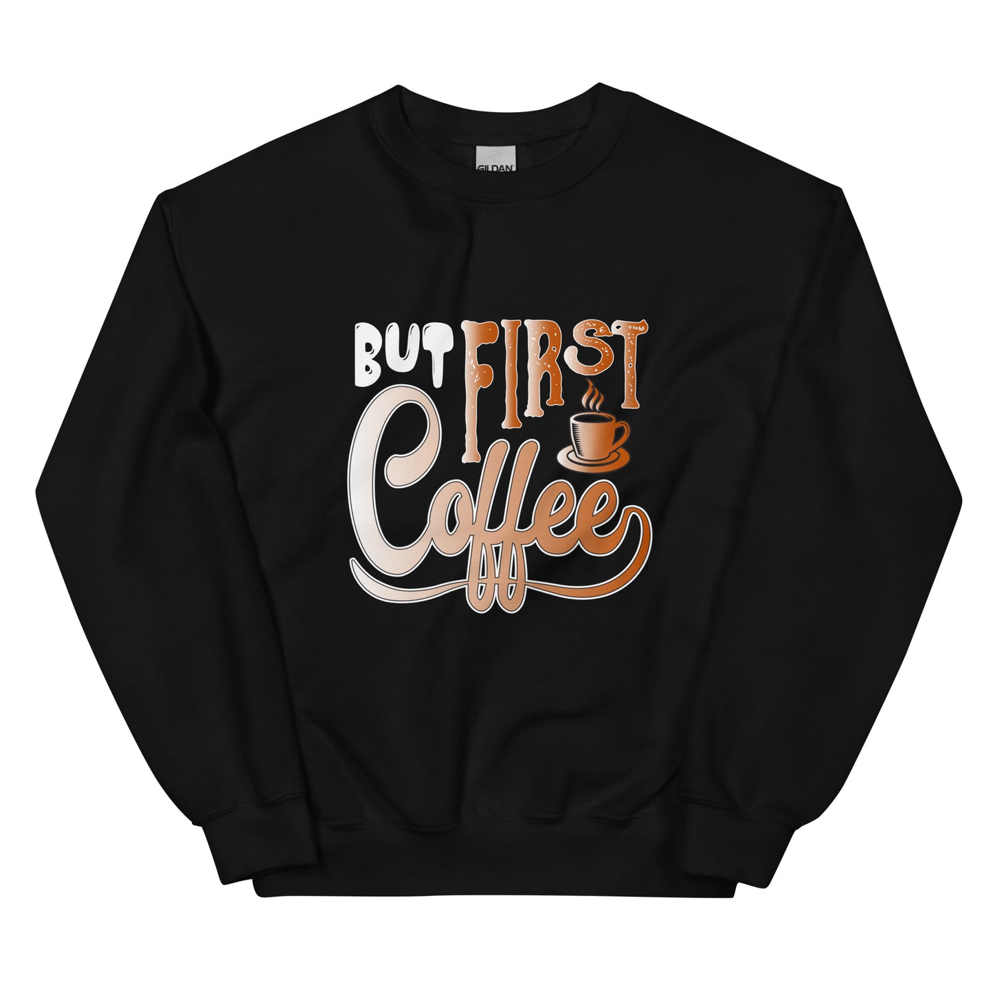 But First Coffee Sweatshirt for Women