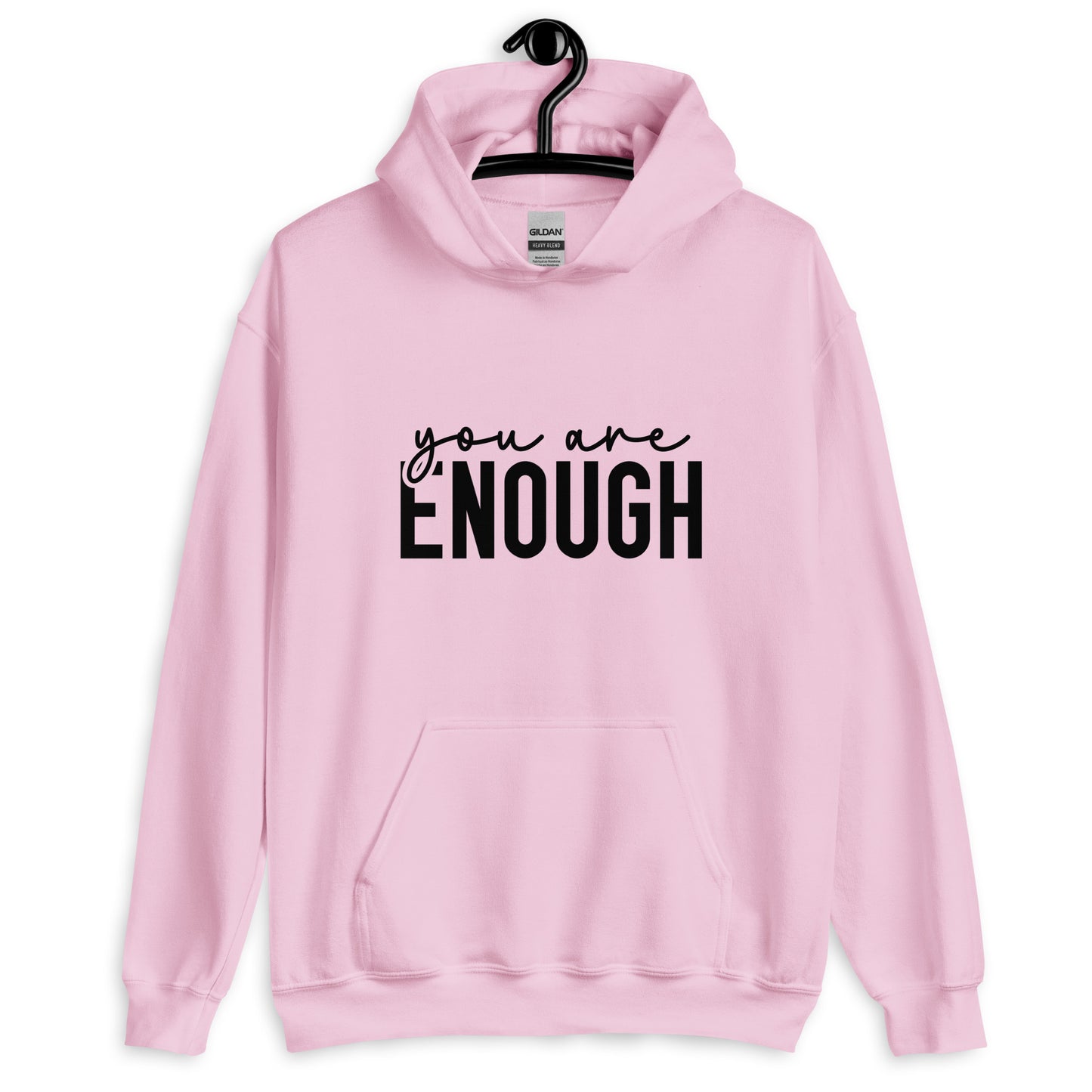 You are Enough Hoodie for Women