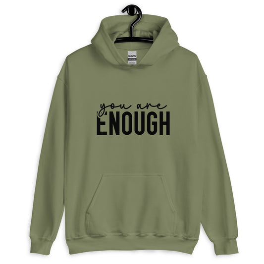 You are Enough Hoodie for Women