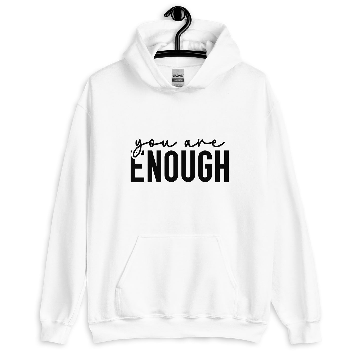 You are Enough Hoodie for Women