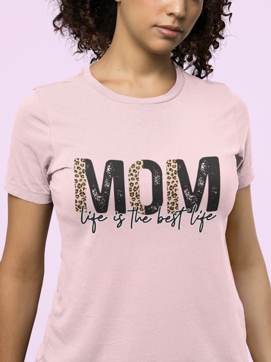 Mom Best Life - Soft Organic Cotton Tshirt for Women