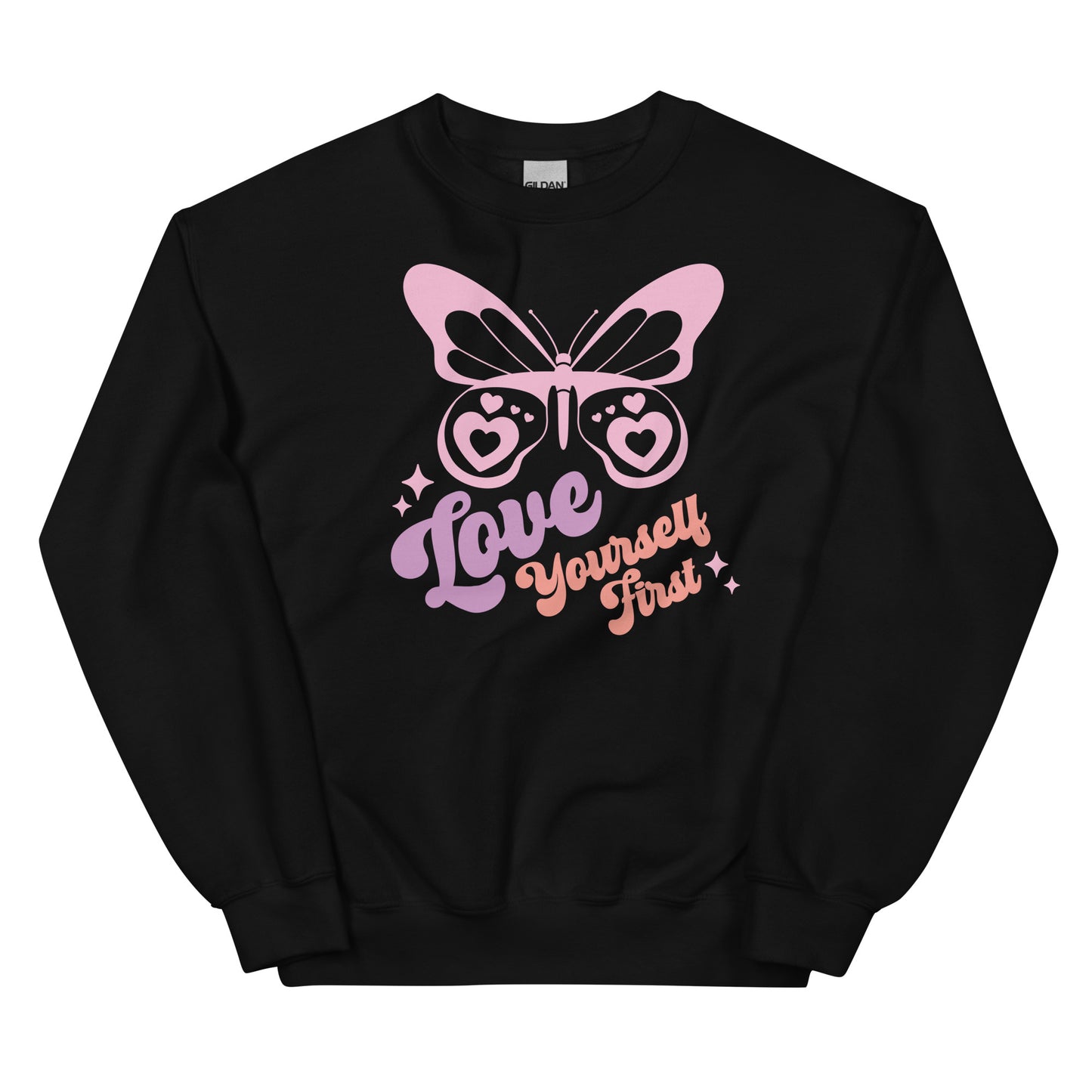 Love Yourself First Sweatshirt for Women