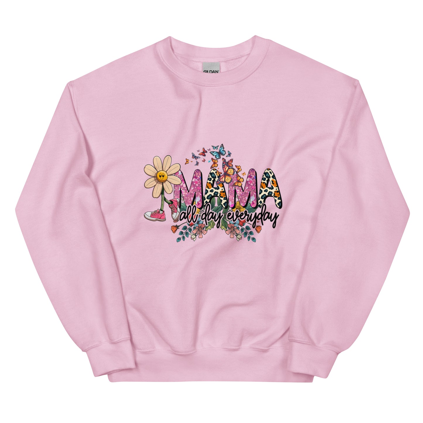 Mama All day Everyday Sweatshirt for Women