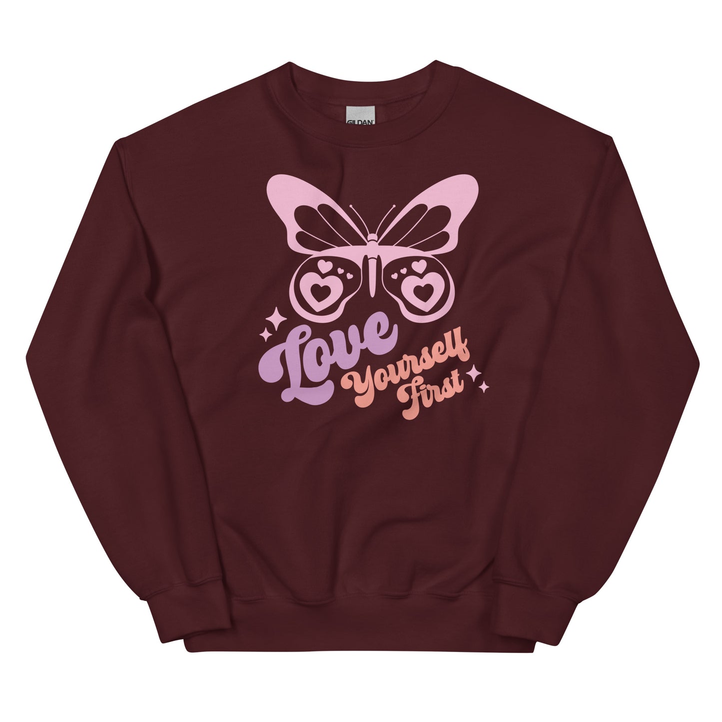 Love Yourself First Sweatshirt for Women