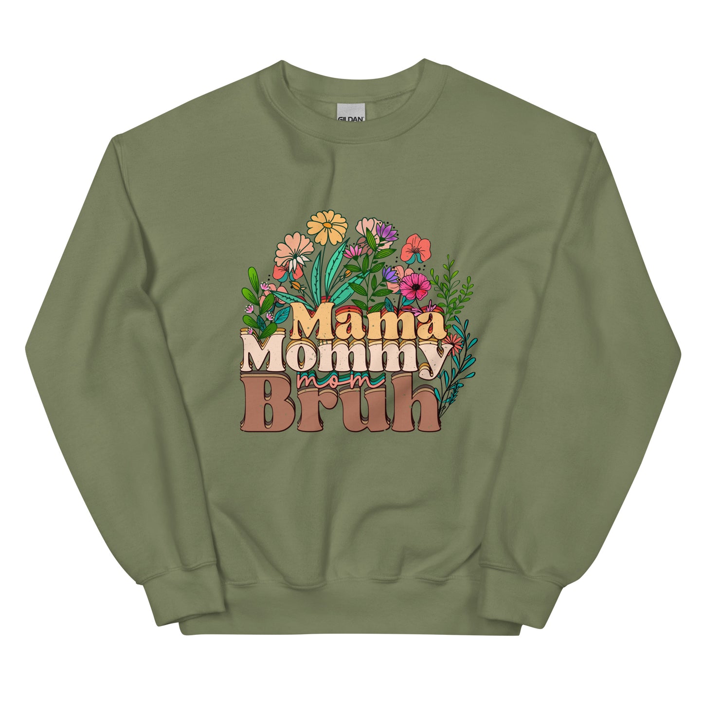 Mama Mommy Mom Bruh Sweatshirt for Women