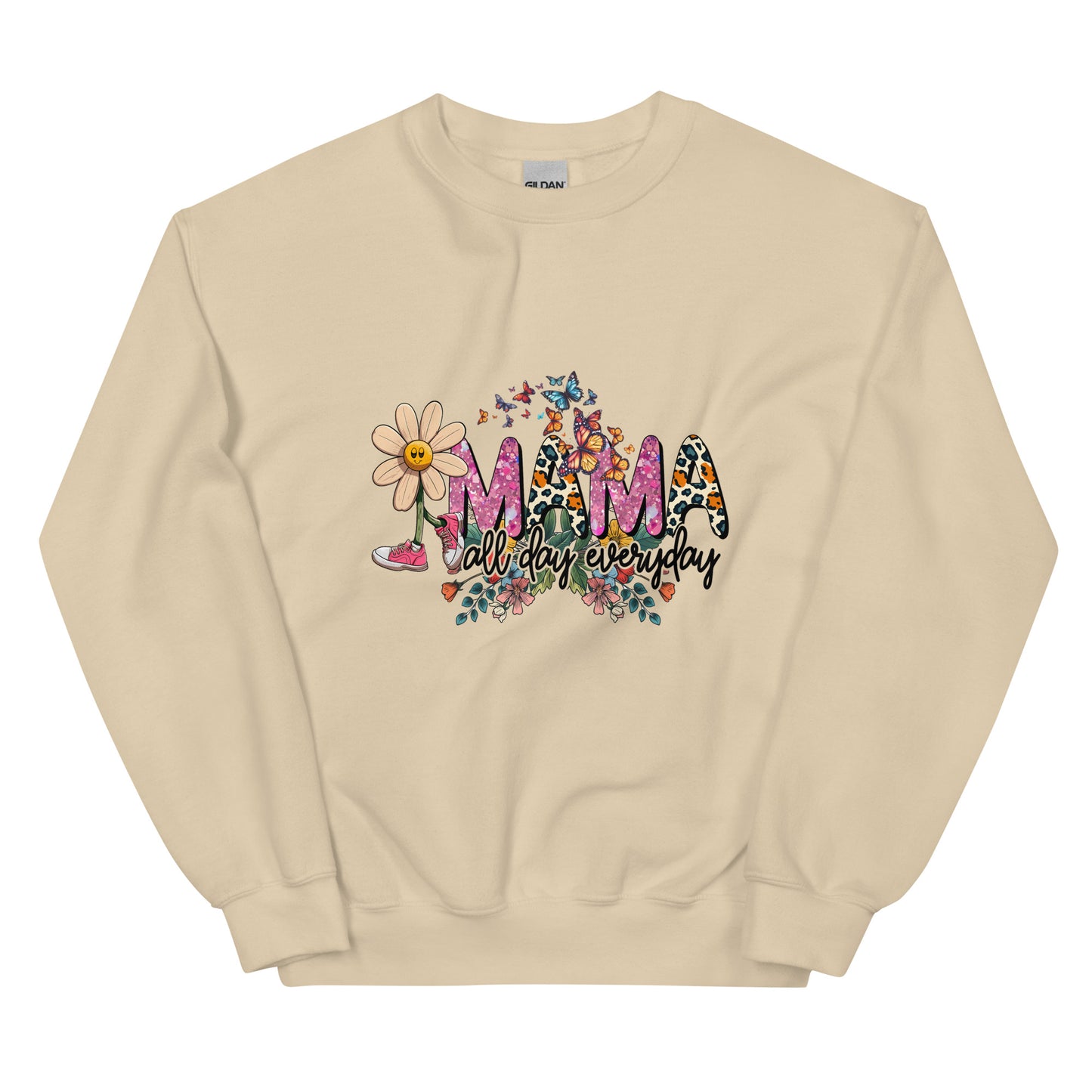 Mama All day Everyday Sweatshirt for Women