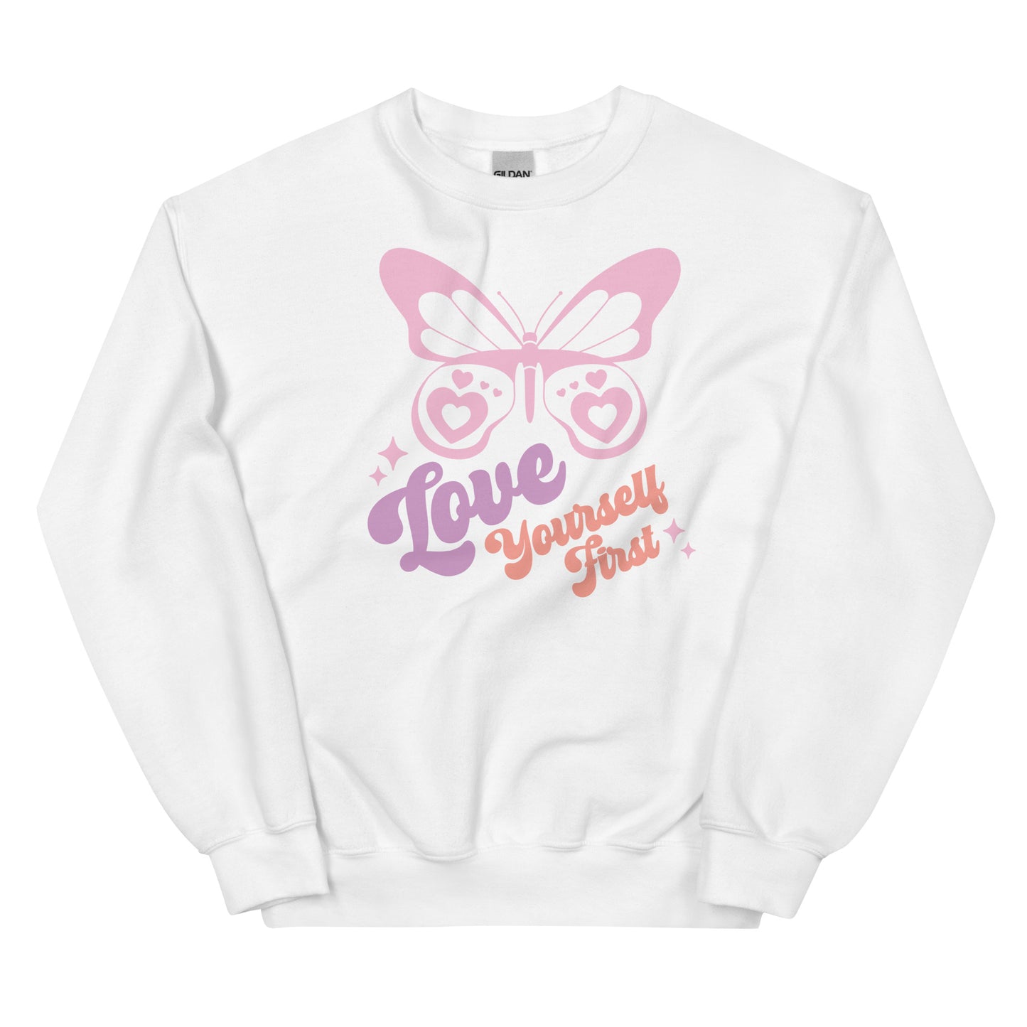 Love Yourself First Sweatshirt for Women