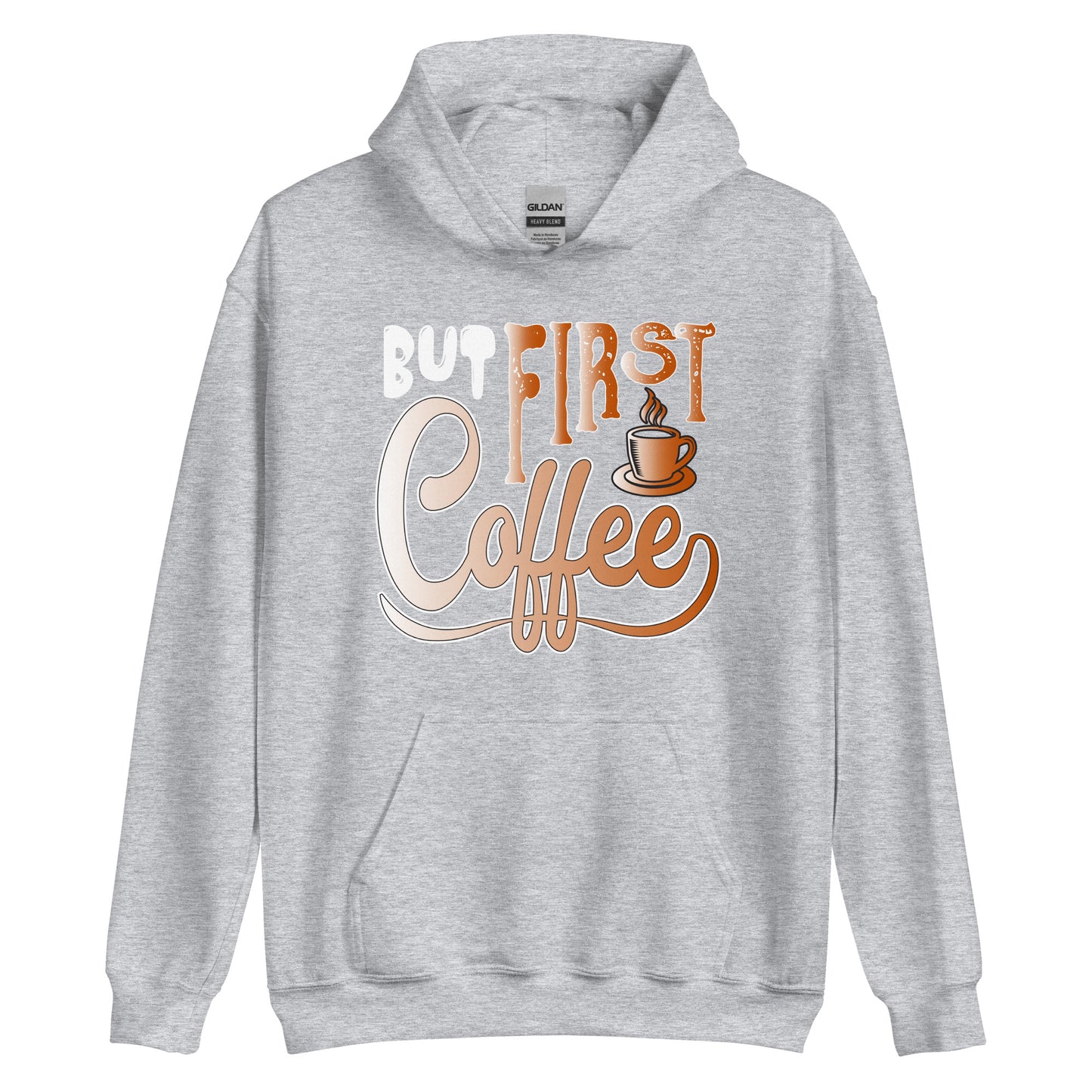 But First Coffee - Hoodie for Women