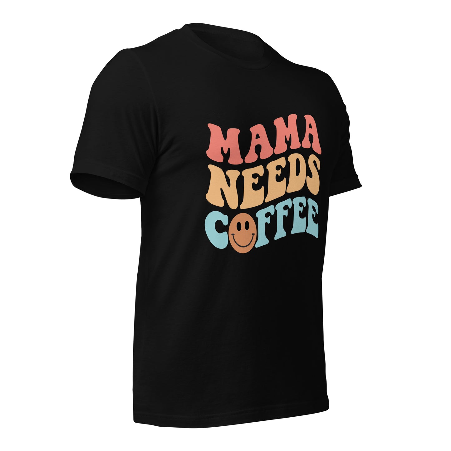 Mama Needs Coffee - Soft Organic Cotton Tshirt for Women