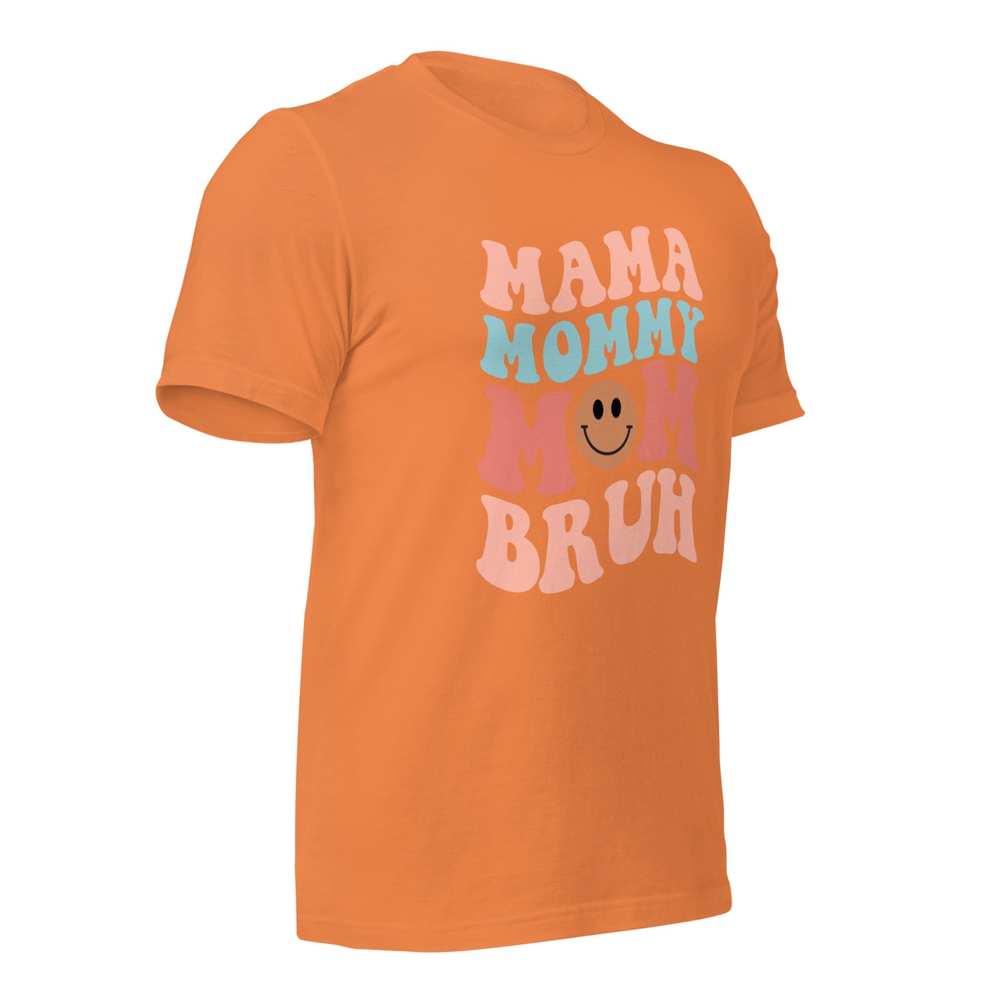 Mama Mom Bruh Soft Organic Cotton Tshirt for Women