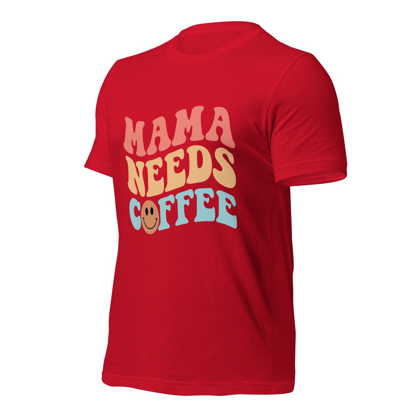 Mama Needs Coffee - Soft Organic Cotton Tshirt for Women