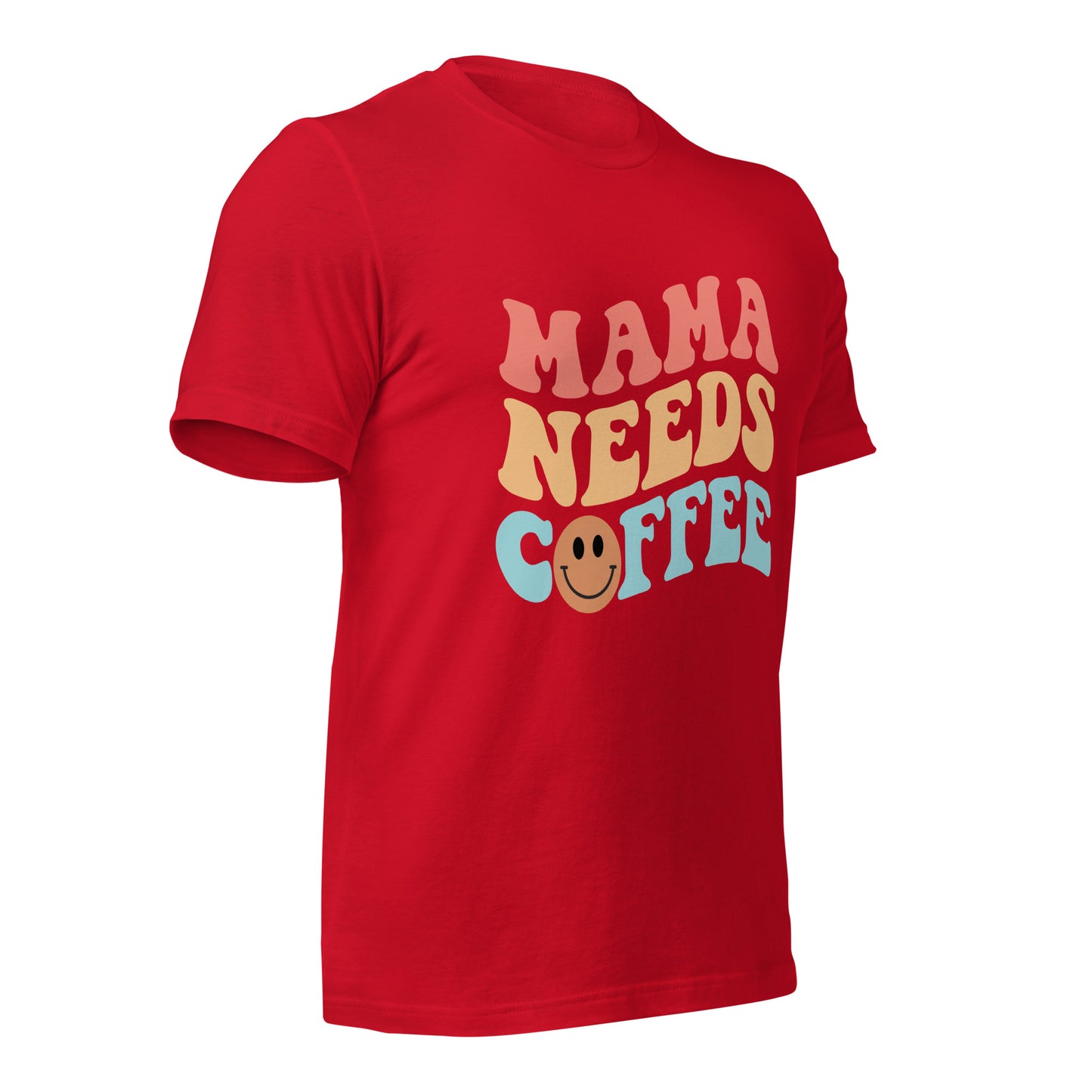 Mama Needs Coffee - Soft Organic Cotton Tshirt for Women